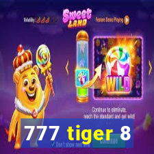 777 tiger 8